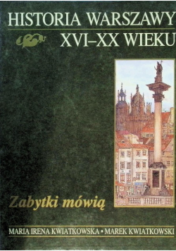 Historia Warszawy XVI do XX wieku