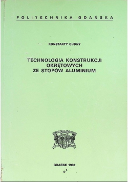Technologia Konstrukcji Okrętowych Ze Stopów Aluminium