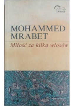 Miłość za kilka włosów