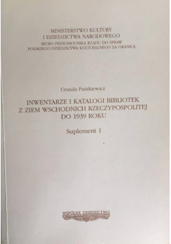 Inwentarze i katalogi bibliotek z ziem wschodnich rzeczypospolitej do 1939 roku