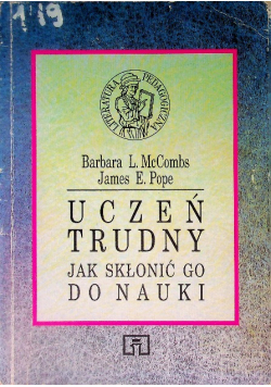 Uczeń trudny jak skłonić go do nauki