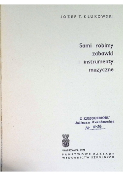 Sami robimy zabawki i instrumenty muzyczne