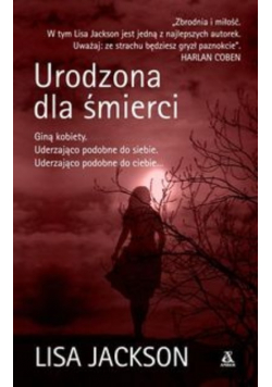 Urodzona dla śmierci