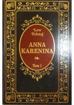 Anna Karenina, tom I