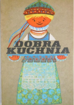 Dobra Kuchnia Żywienie w rodzinie