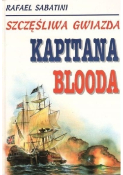 Szczęśliwa gwiazda kapitana Blooda