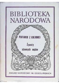 Plutarch z Cheronei Żywoty sławnych mężów
