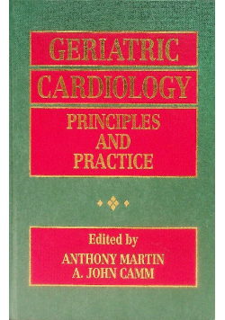Geriatric Cardiology Principles And Practice