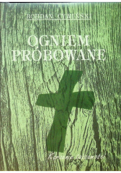 Ogniem próbowane