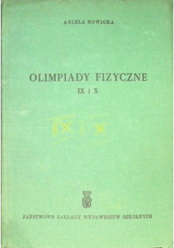 Olimpiady fizyczne IX i X