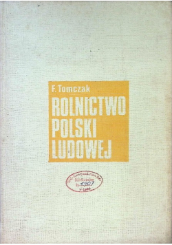 Rolnictwo Polski Ludowej