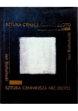 Sztuka cenniejsza niż złoto
