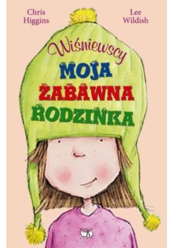 Wiśniewscy. Moja zabawna rodzinka
