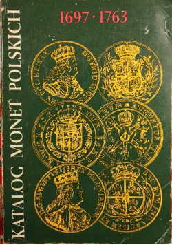 Katalog monet polskich 1697 1763