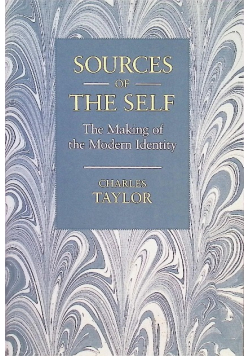Sources of the Self: The Making of the Modern Identity