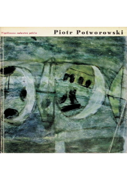 Potworowski Współczesne malarstwo polskie