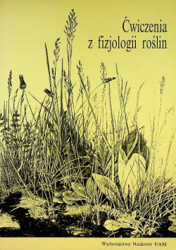 Ćwiczenia z fizjologii roślin