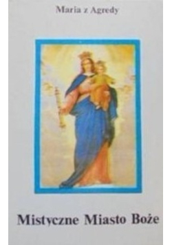 Mistyczne Miasto Boże