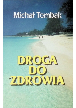 Droga do zdrowia