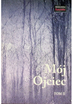 Mój Ojciec Tom 2