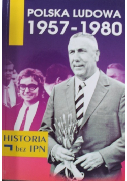Polska ludowa 1957-1980