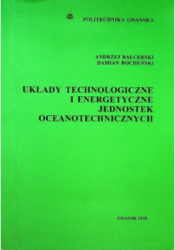 Układy technologiczne i energetyczne