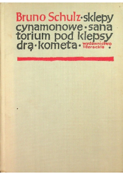 Sklepy cynamonowe Sanatorium pod Klepsydrą Kometa