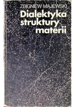 Dialektyka struktury materii