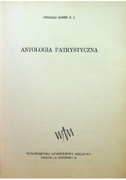 Światła ekumeny Antologia patrystyczna