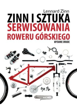 Zinn i sztuka serwisowania roweru górskiego