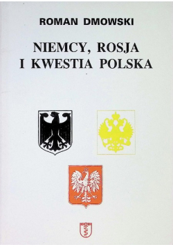 Niemcy, Rosja i kwestia polska