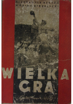 Wielka gra, 1947 r.