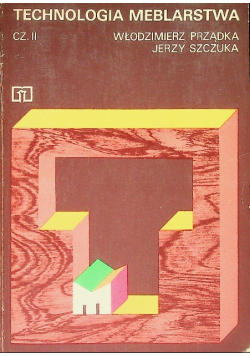 Technologia Meblarstwa Cz. II