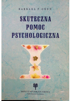 Skuteczna pomoc psychologiczna