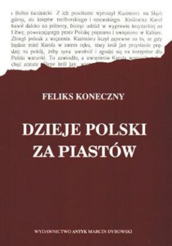 Dzieje Polski za Piastów