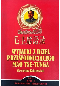 Wyjątki z dzieł przewodniczącego Mao Tse Tunga