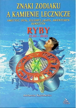 Ryby znaki zodiaku a kamienie lecznicze