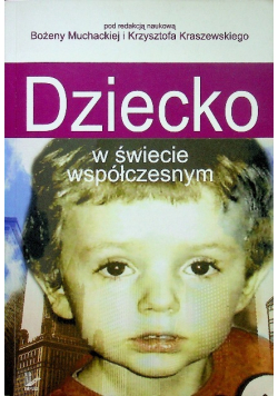 Dziecko w świecie współczesnym
