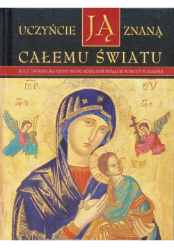 Uczyńcie ją znaną całemu światu