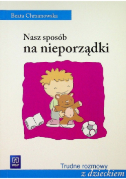 Nasz sposób na nieporządki