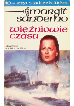 Saga o ludziach lodu Tom 40 Więźniowie czasu
