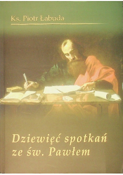 Dziewięć spotkań ze św Pawłem