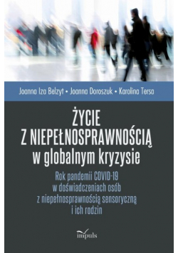 Życie z niepełnosprawnością w globalnym kryzysie