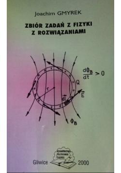Zbiór zadań z fizyki z rozwiązaniami