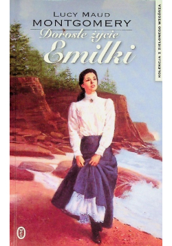 Dorosłe życie Emilki
