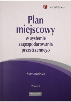 Plan miejscowy w systemie zagospodarowania przestrzennego