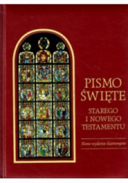 Pismo Święte Starego i Nowego Testamentu