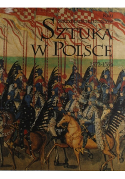 Sztuka w Polsce 1572 - 1764