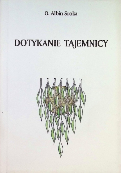 Dotykanie tajemnicy