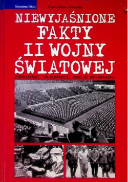 Niewyjaśnione fakty II wojny światowej
